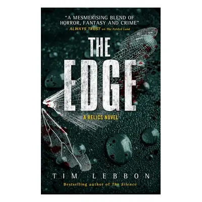 Relics - The Edge - Lebbon, Tim