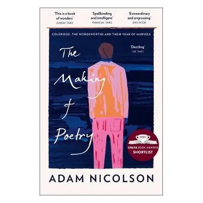 Making of Poetry - Nicolson, Adam