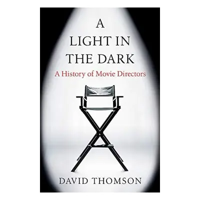 Light in the Dark - Thomson, David