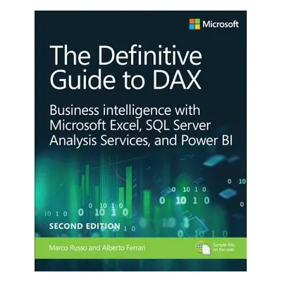 Definitive Guide to DAX, The - Russo, Marco a Ferrari, Alberto