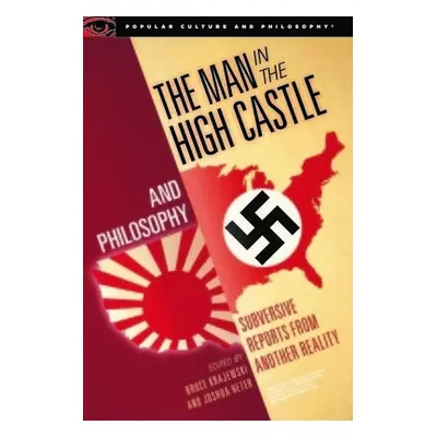 Man in the High Castle and Philosophy