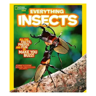 Everything: Insects - National Geographic Kids