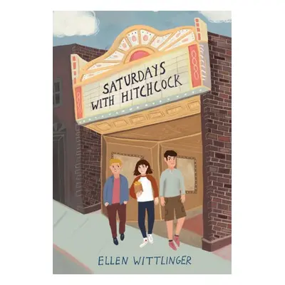 Saturdays with Hitchcock - Wittlinger, Ellen