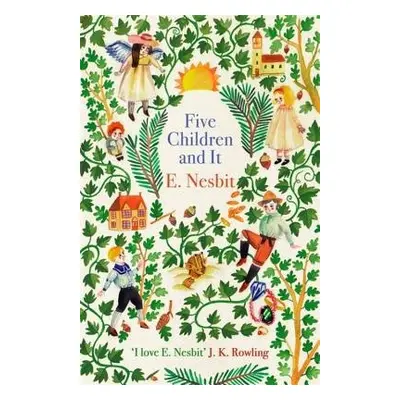 Five Children and It - Nesbit, E.