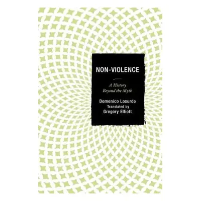 Non-Violence - Losurdo, Domenico