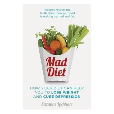 Mad Diet - Lockhart, Suzanne