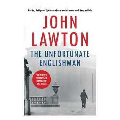 Unfortunate Englishman - Lawton, John