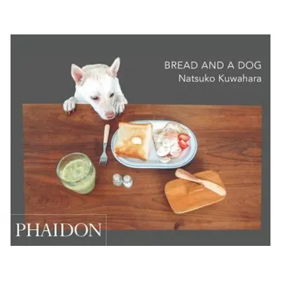 Bread and a Dog - Natsuko, Kuwahara