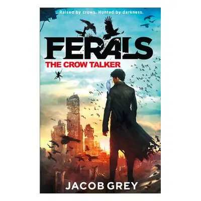 Crow Talker - Grey, Jacob