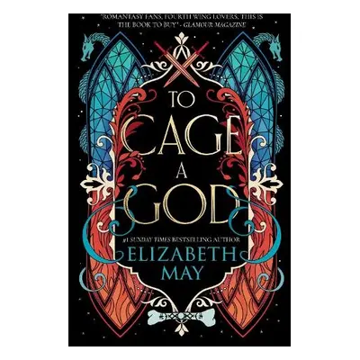 To Cage A God - May, Elizabeth