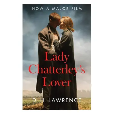 Lady Chatterley’s Lover - Lawrence, D. H.