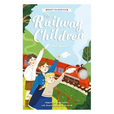 Children's Classics: The Railway Children (Easy Classics) - Barder, Gemma