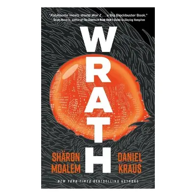 Wrath - Moalem, Sharon Dr. a Kraus, Daniel