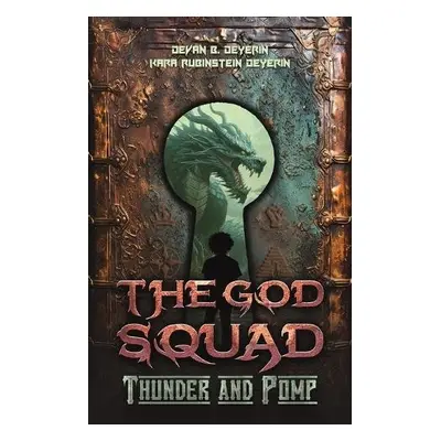 God Squad - Deyerin, Devan B a Deyerin, Kara Rubinstein