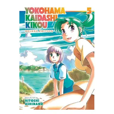 Yokohama Kaidashi Kikou: Deluxe Edition 5 - Ashinano, Hitoshi