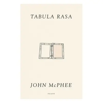 Tabula Rasa - McPhee, John