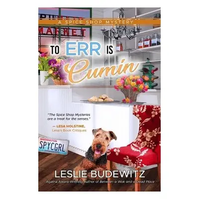 To Err Is Cumin - Budewitz, Leslie