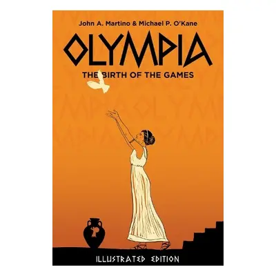 Olympia - Martino, John a O'Kane, Michael P a Lyras, Alexis