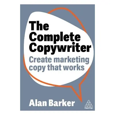 Complete Copywriter - Barker, Alan