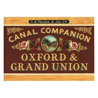 Oxford and Grand Union Canal Companion 2023