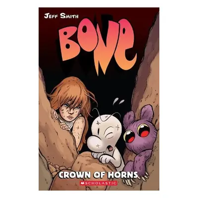 Bone #9: Crown of Horns - Smith, Jeff