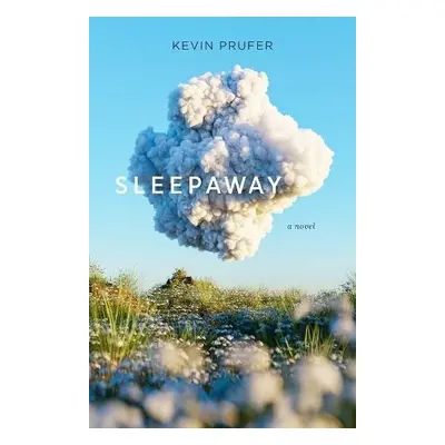 Sleepaway - Prufer, Kevin