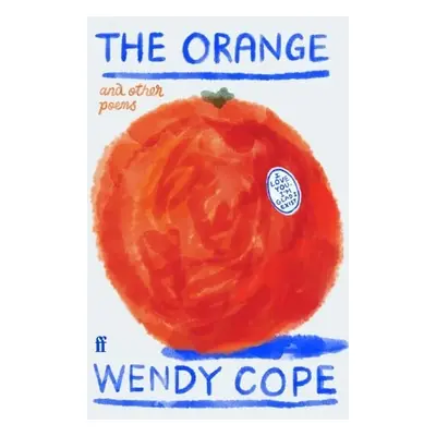 Orange and other poems - Cope, Wendy