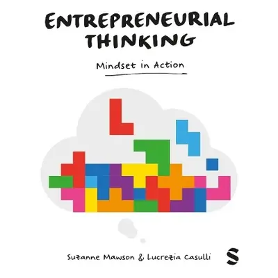 Entrepreneurial Thinking - Mawson, Suzanne a Casulli, Lucrezia