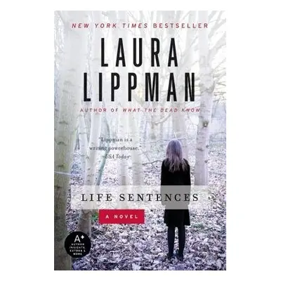 Life Sentences - Lippman, Laura