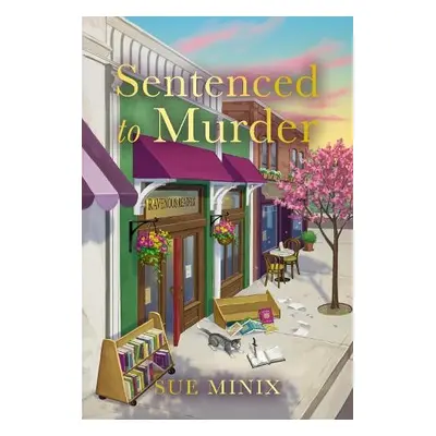 Sentenced to Murder - Minix, Sue