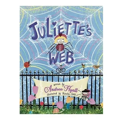 Juliette's Web - Hyatt, Andrea