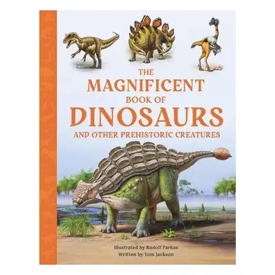 Magnificent Book of Dinosaurs - Jackson, Tom