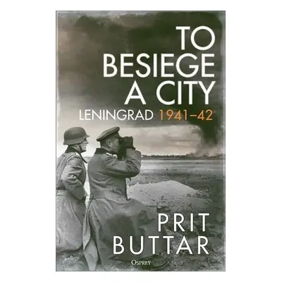 To Besiege a City - Buttar, Prit