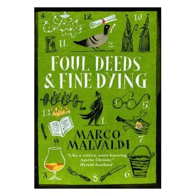 Foul Deeds and Fine Dying - Malvaldi, Marco