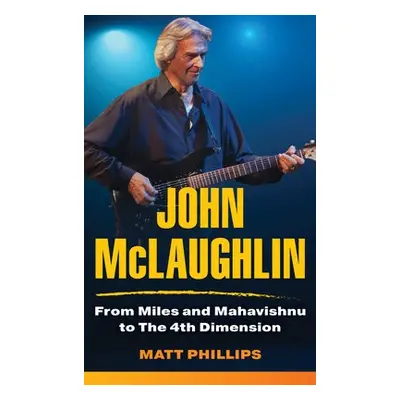 John McLaughlin - Phillips, Matt