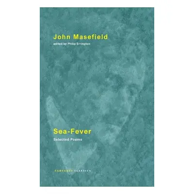 Sea-Fever - Masefield, John