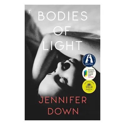 Bodies Of Light - Down, Jennifer