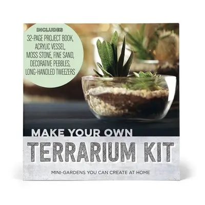 Make Your Own Terrarium Kit - Editors of Chartwell Books