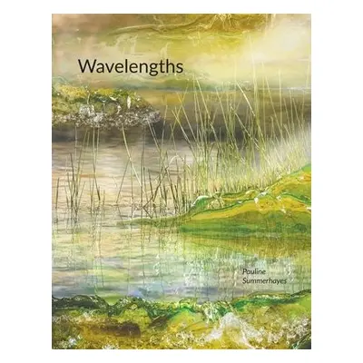 Wavelengths - Summerhayes, Pauline