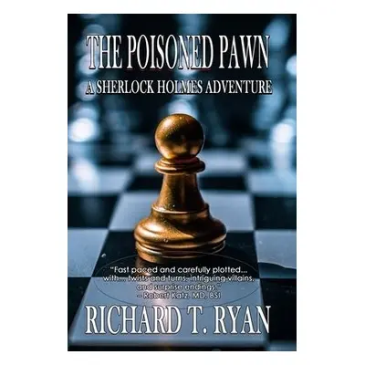 Poisoned Pawn - Ryan, Richard T