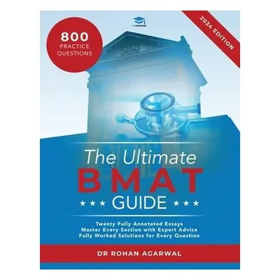 Ultimate BMAT Guide - Agarwal, Rohan