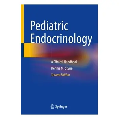 Pediatric Endocrinology - Styne, Dennis M.