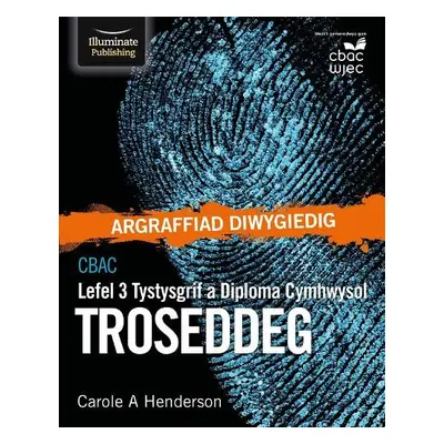 CBAC Tystysgrif a Diploma Cymhwysol Lefel 3 Troseddeg - Henderson, Carole A