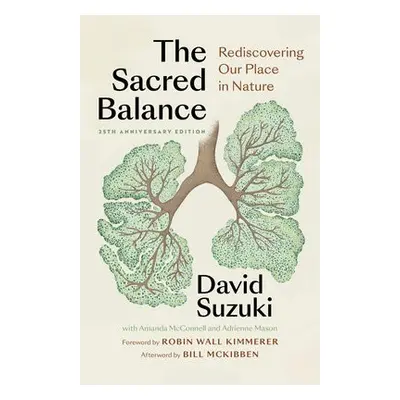 Sacred Balance, 25th anniversary edition - Suzuki, David