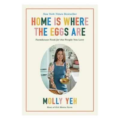 Home Is Where the Eggs Are - Yeh, Molly