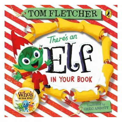 There's an Elf in Your Book - Fletcher, Tom