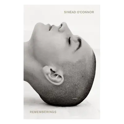 Rememberings - O'Connor, Sinead