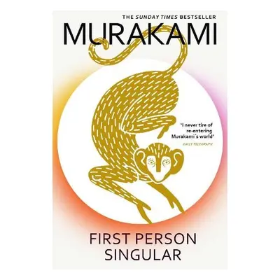 First Person Singular - Murakami, Haruki