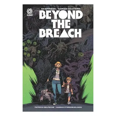 BEYOND THE BREACH - Brisson, Ed