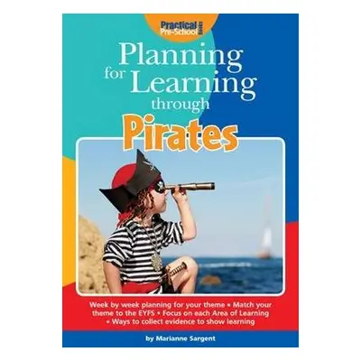 Planning for Learning Through Pirates - Sargent, Marianne